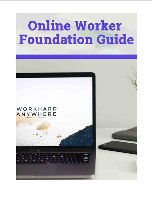 Online Worker Foundation Guide